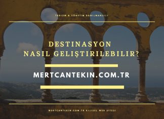 Destinasyon Nasıl Geliştirilmelidir?