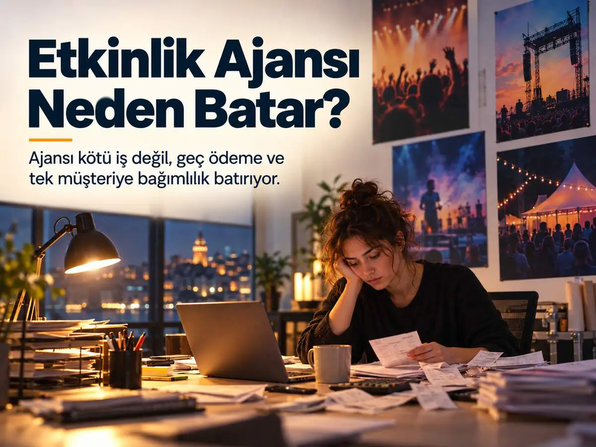 Etkinlik Ajansı Neden Batar?