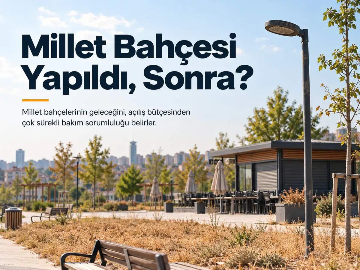 Millet Bahçesi Yapıldı, Sonra?