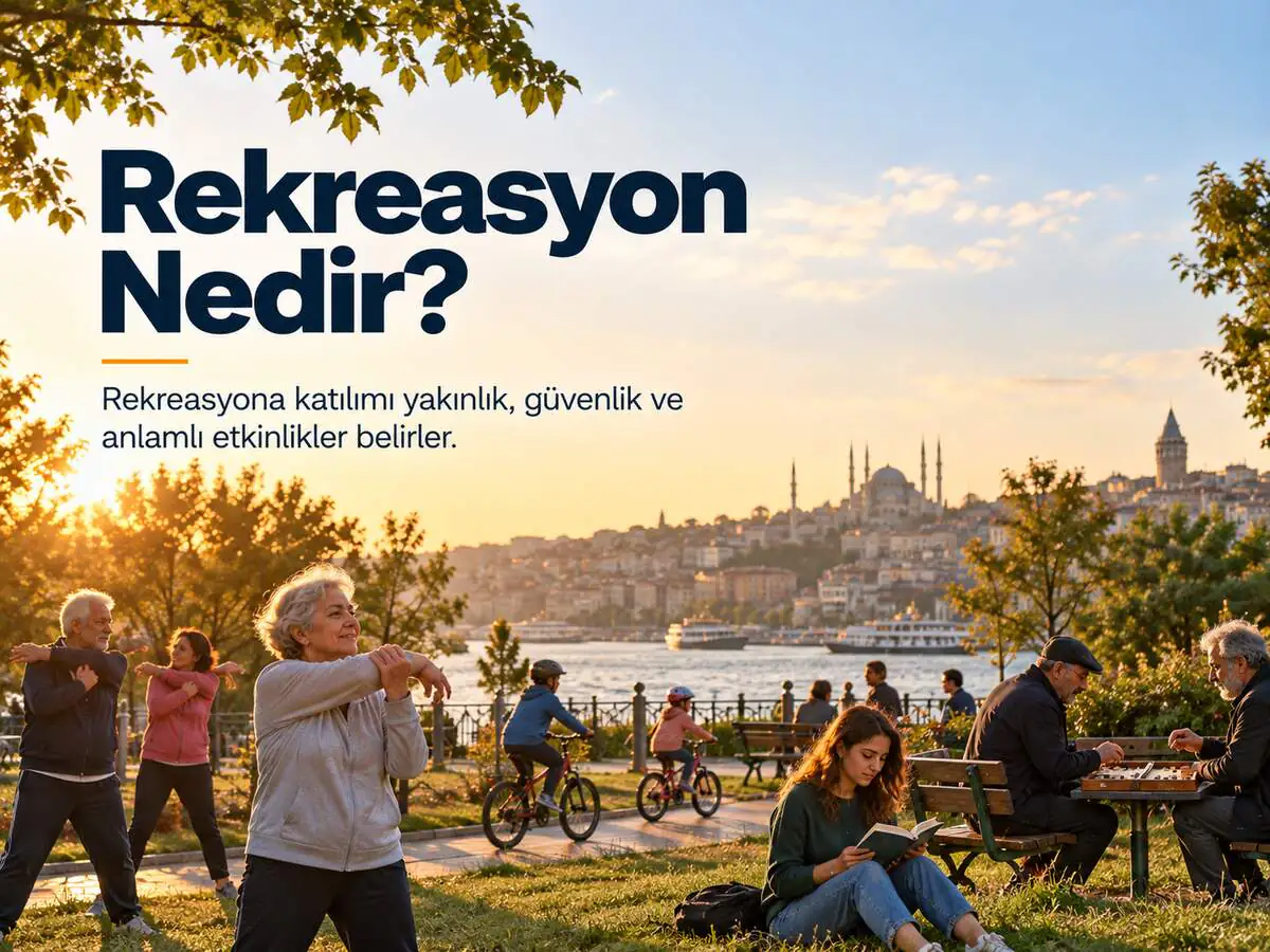 Rekreasyon Nedir?